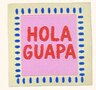 Loop&amp;Label MEDIUM - Hola Guapa