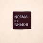 Loop&amp;Label SMALL - Normal is boring bordeaux