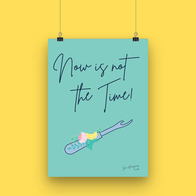 Sew Anonymous -  Poster A4 Now is not the time €16,50 p/s
