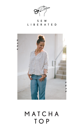 Sew Liberated - The Matcha Top