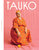 Tauko Magazine NR.2 € 25,95 p/s