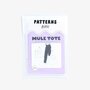 KYLIE & THE MACHINE - MULE TOTEBAG - Papier patroon